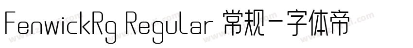 FenwickRg Regular 常规字体转换